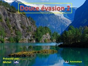 douce_evasion_2_michel