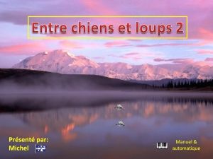 entre_chiens_et_loups_2_michel