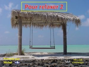 pour_relaxer_2_michel