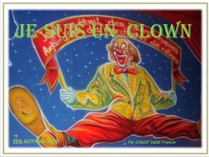 je_suis_un_clown_dede_francis