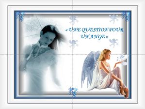 une_question_pour_un_ange_2010