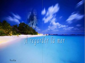 a_regarder_la_mer