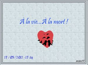 a_la_vie_a_la_mor